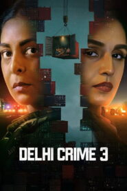 Delhi Crime: Season 3