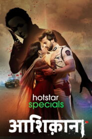 Aashiqana: Season 1