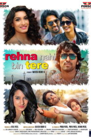 Rehna Nahi Bin Tere